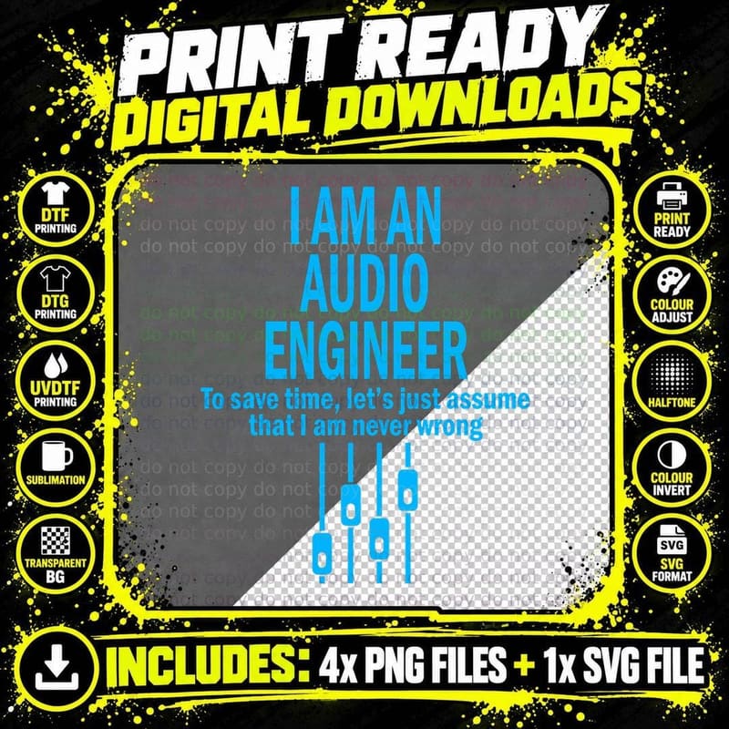 I Am an Audio Engineer T-Shirt Png SVG Digital Bundle