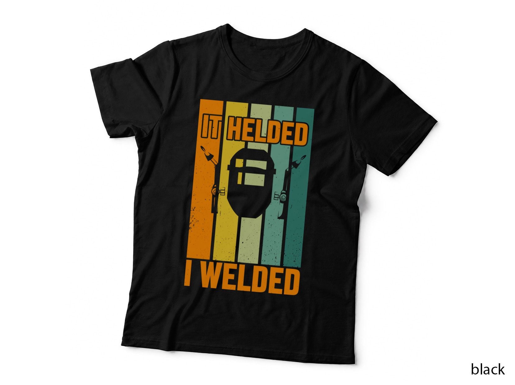 It Helded I Welded Welder T-Shirt, Welding Helmet Silhouette with Graphic Tee