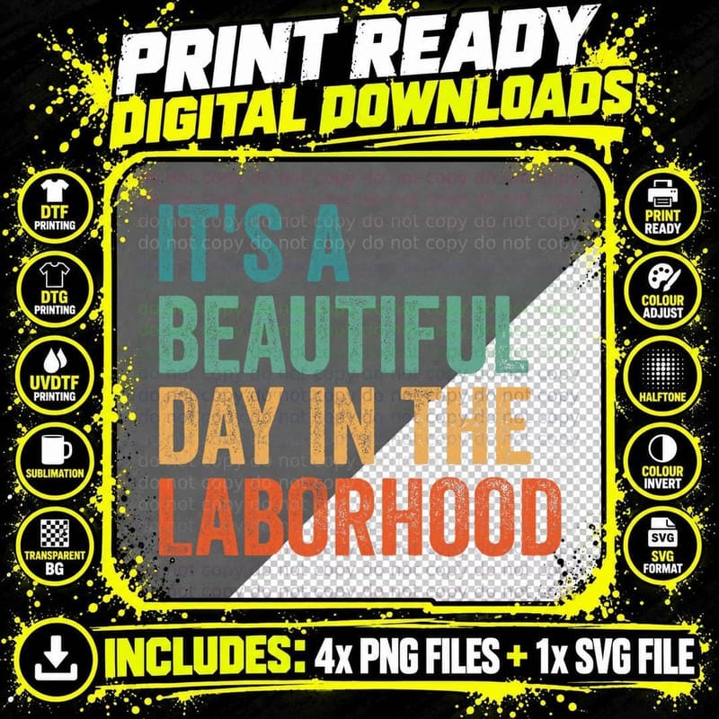 It's a Beautiful Day in the Laborhood OB Doctor Obgyn Png SVG Digital Bundle