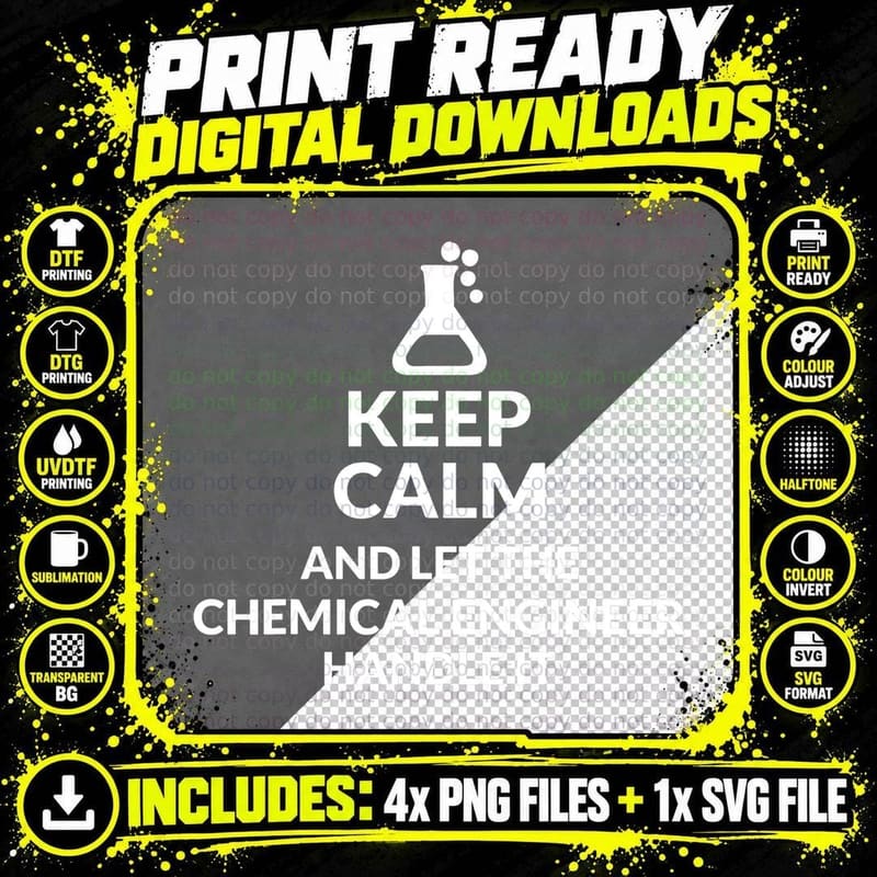 Keep Calm and Let Chemical Engineer Handle It - Chemist Png SVG Digital Bundle