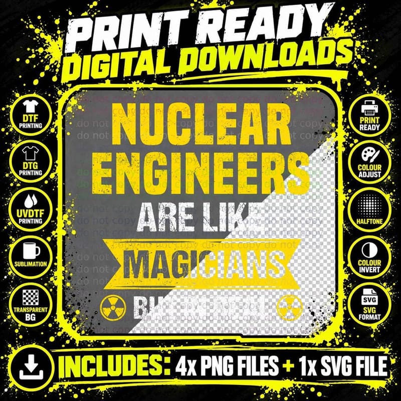 Nuclear Engineer Radioactive Radiation & Nuclear Power Png SVG Digital Bundle