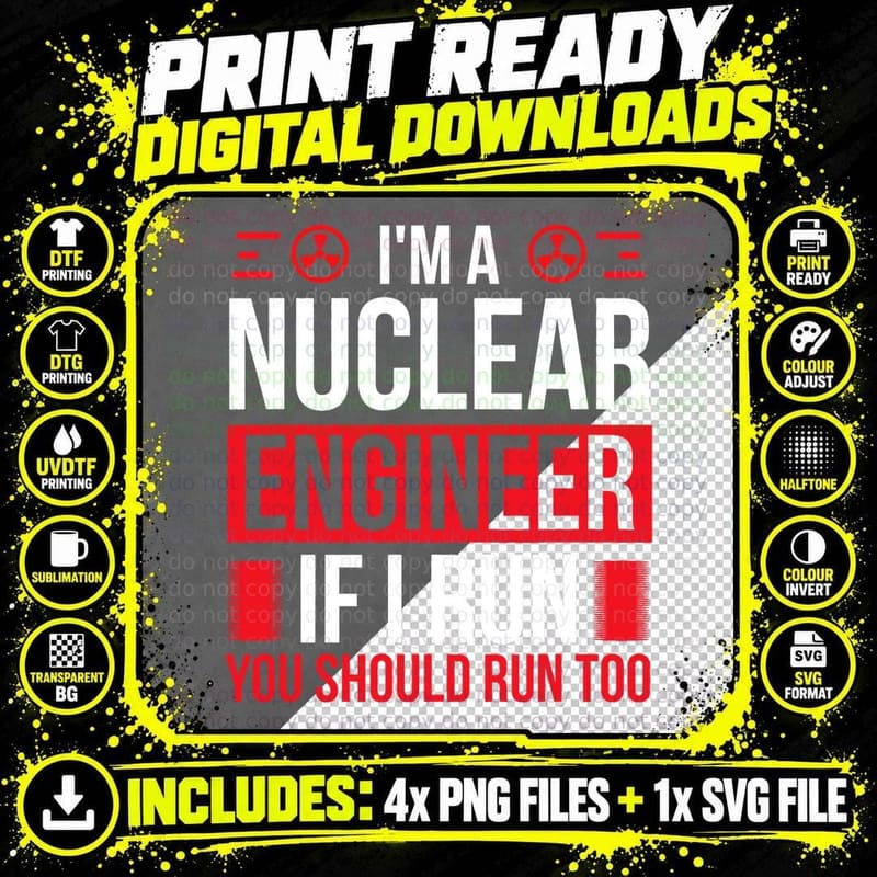 Nuclear Engineer You Should Run Too Nuclear Engineering Png SVG Digital Bundle