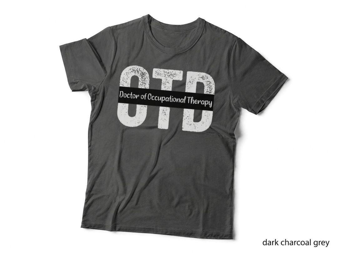 OTD Doctor of Occupational Therapy Profession Gifts, Medical T-Shirt