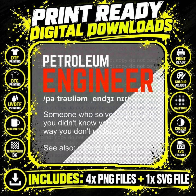 Petroleum Engineer Definition T-Shirt Png SVG Digital Bundle
