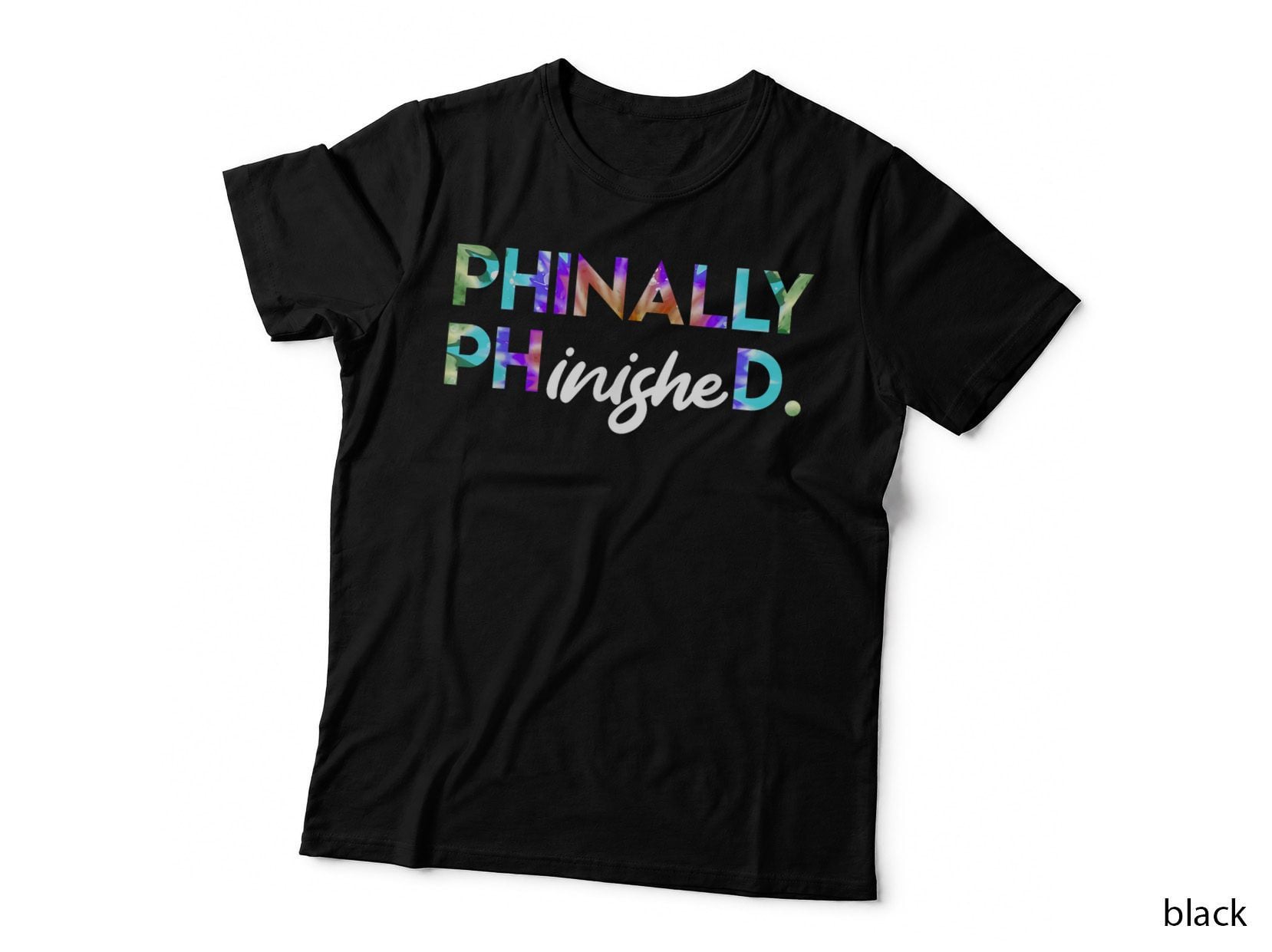 Phinally Phinished Finally Finished Doctor Ph.d T-Shirt