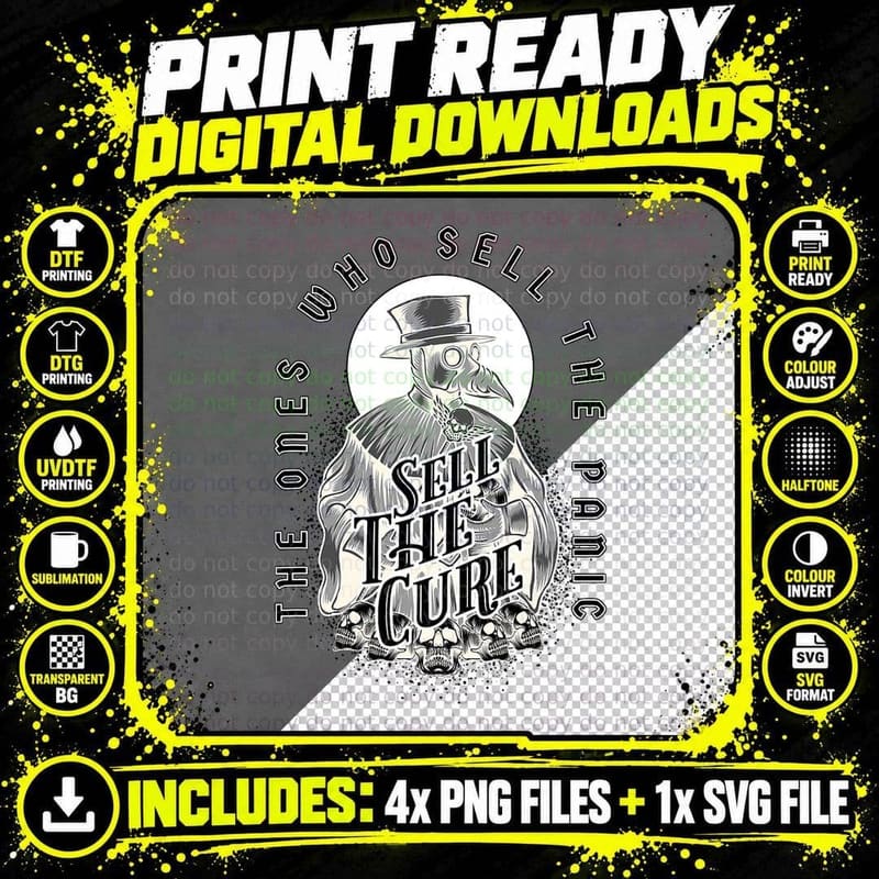 Plague Doctor - Sell the Panic Sell the Cure Png SVG Digital Bundle