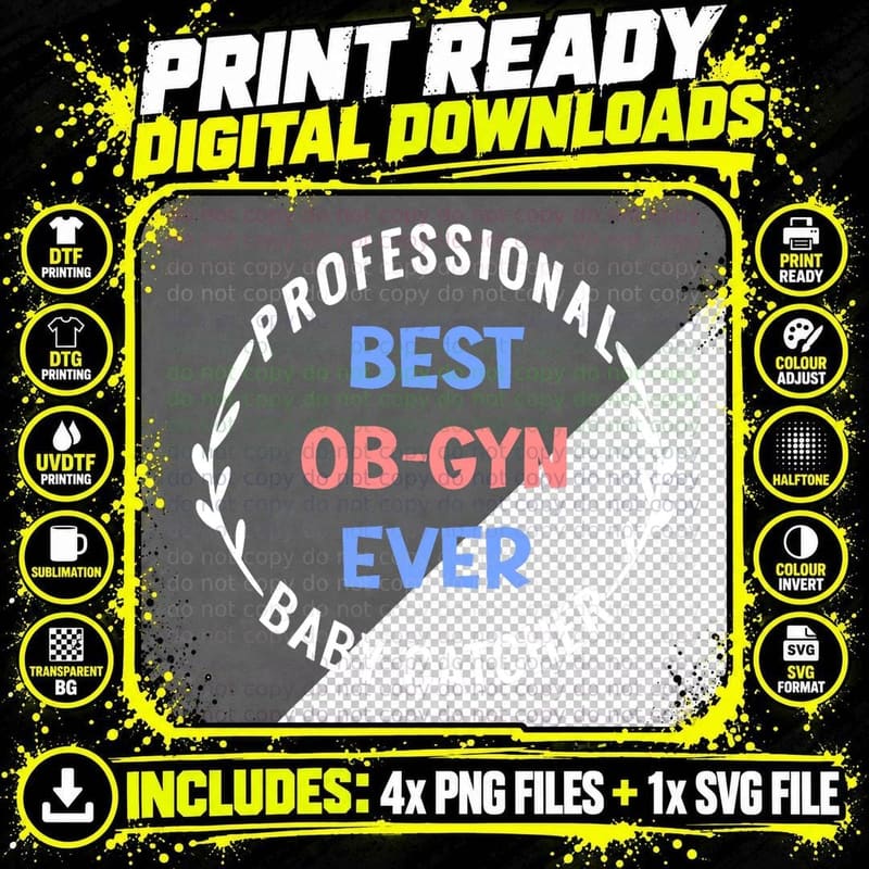 Professional Baby Catcher Best Ob-Gyn Ever Baby Doctor Png SVG Digital Bundle