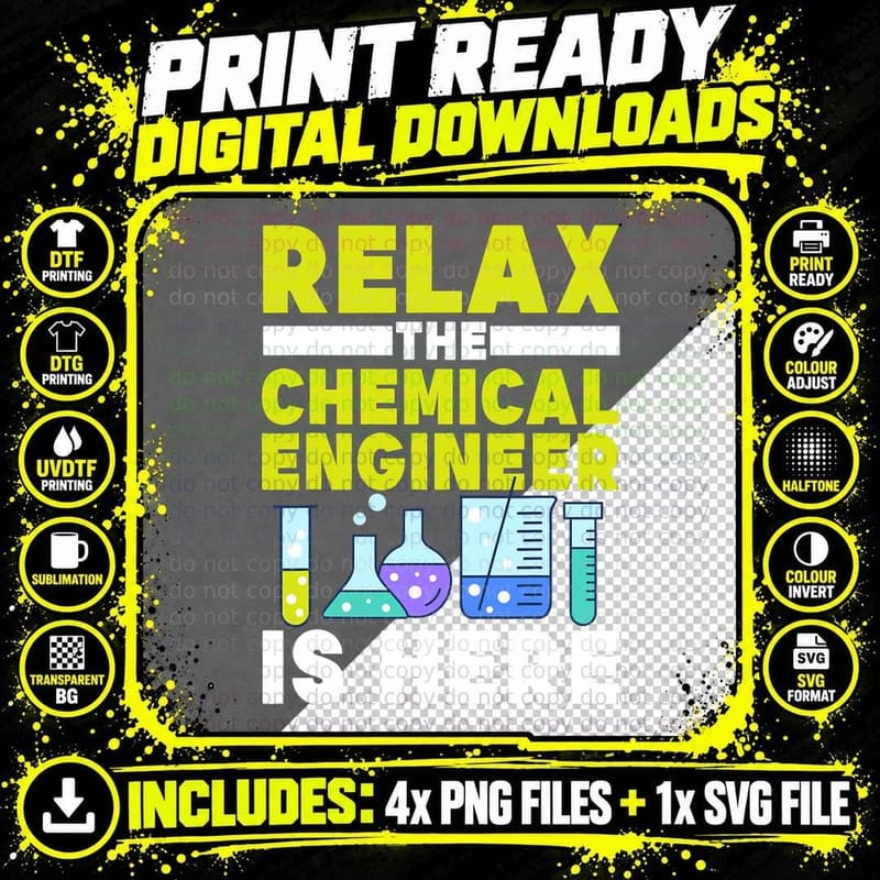 Relax Engineer Chemical Engineering T-Shirt Png SVG Digital Bundle