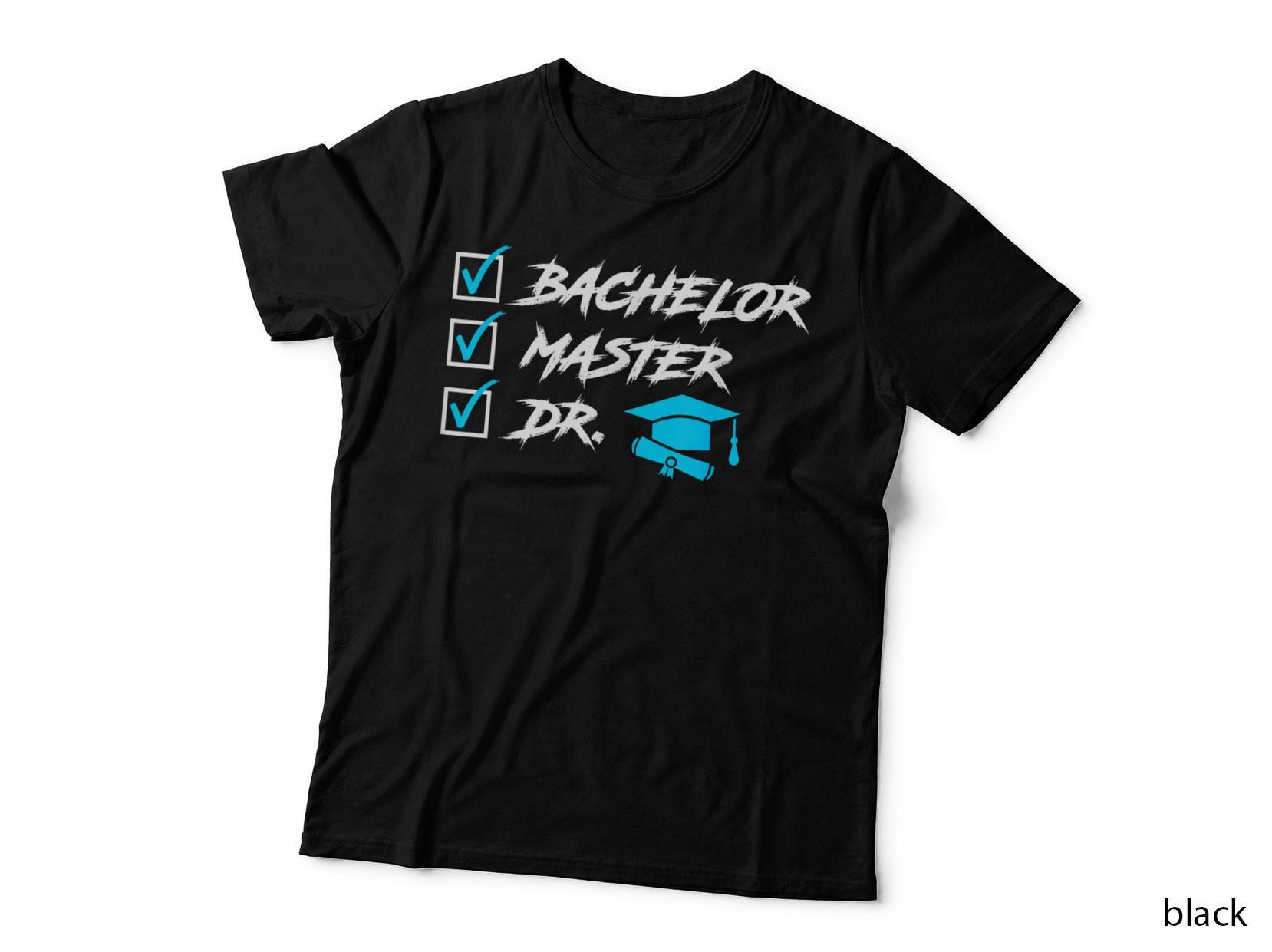 To Do List Doctor Degree Doctoral Degree Ph.d T-Shirt