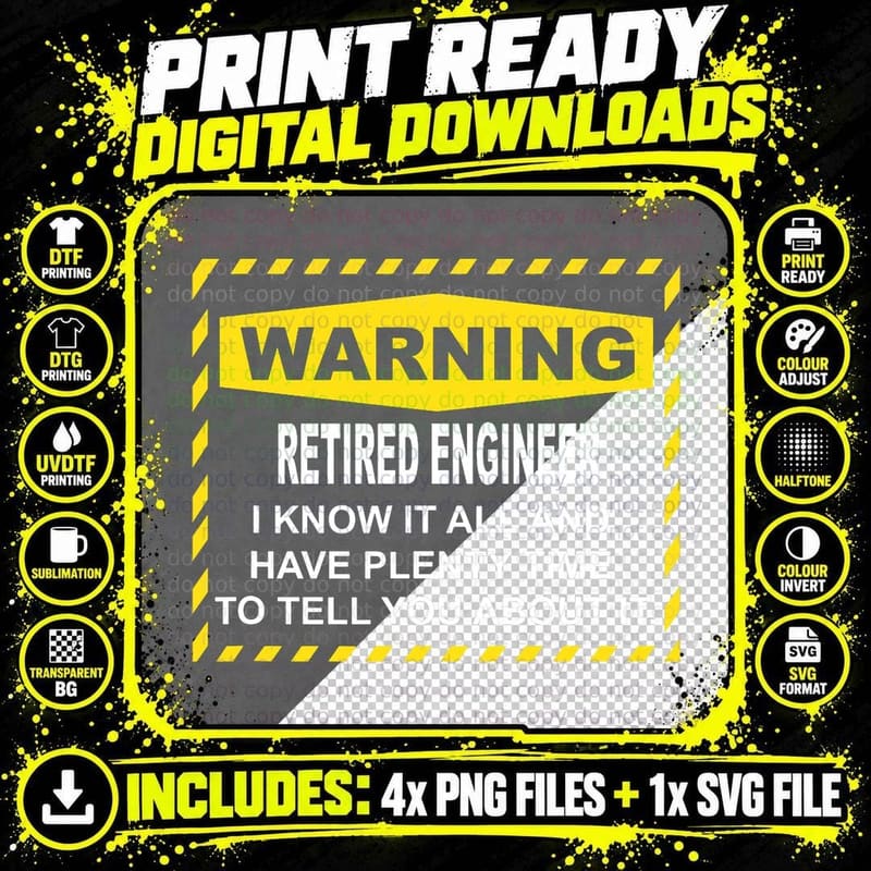 Warning Retired Engineer T-Shirt Png SVG Digital Bundle