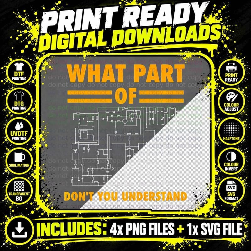 What Part of Don't You Understand Electronic Engineer Png SVG Digital Bundle