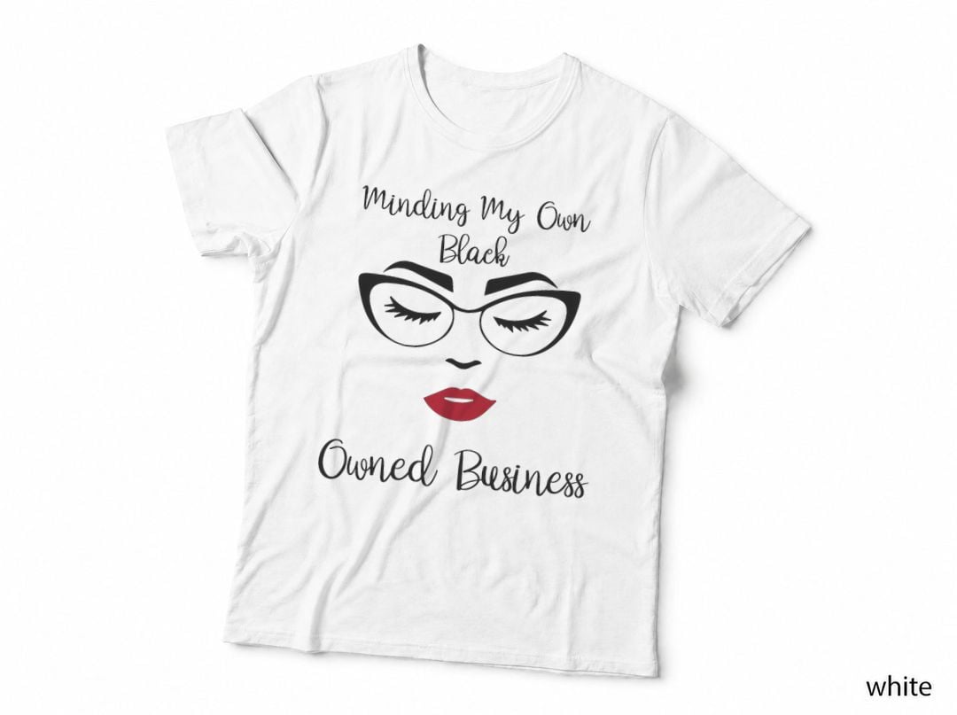 Minding My Own Black Owned Business Black Entrepreneur Girls T-Shirt