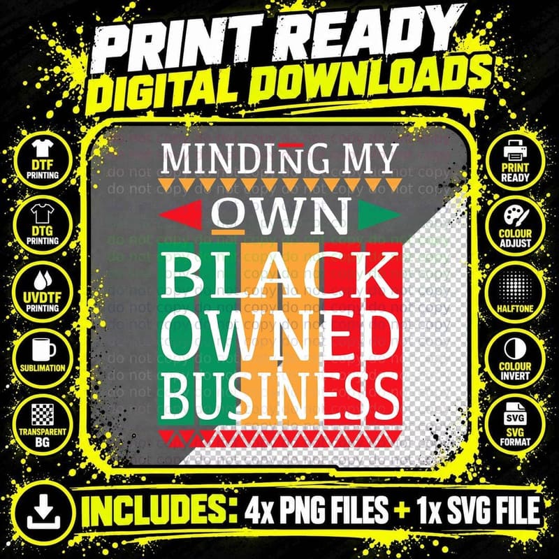 Minding My Own Black Owned Business for an Entrepreneur Png SVG Digital Bundle