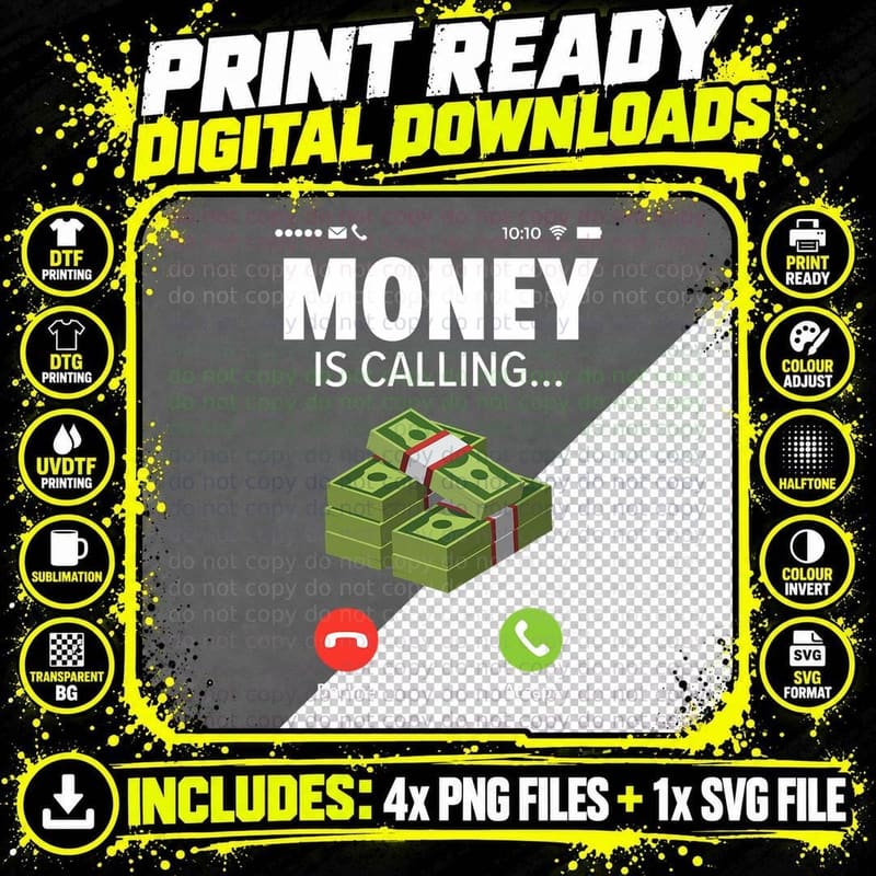 Money Is Calling Cash Entrepreneur Business Hustler Png SVG Digital Bundle