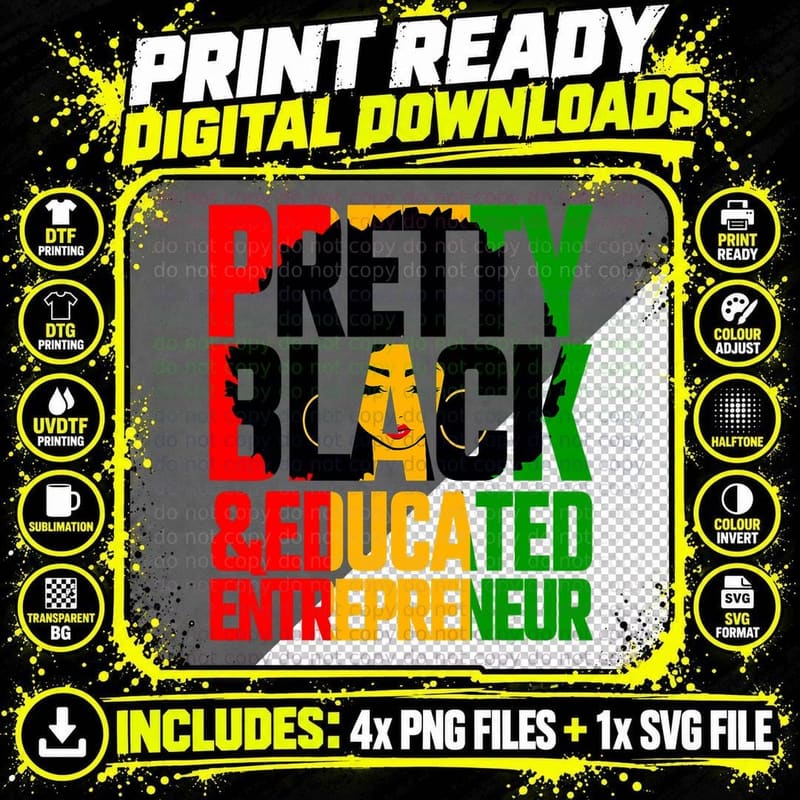 Pretty Black & Educated Entrepreneur Ceo Business Owner Png SVG Digital Bundle