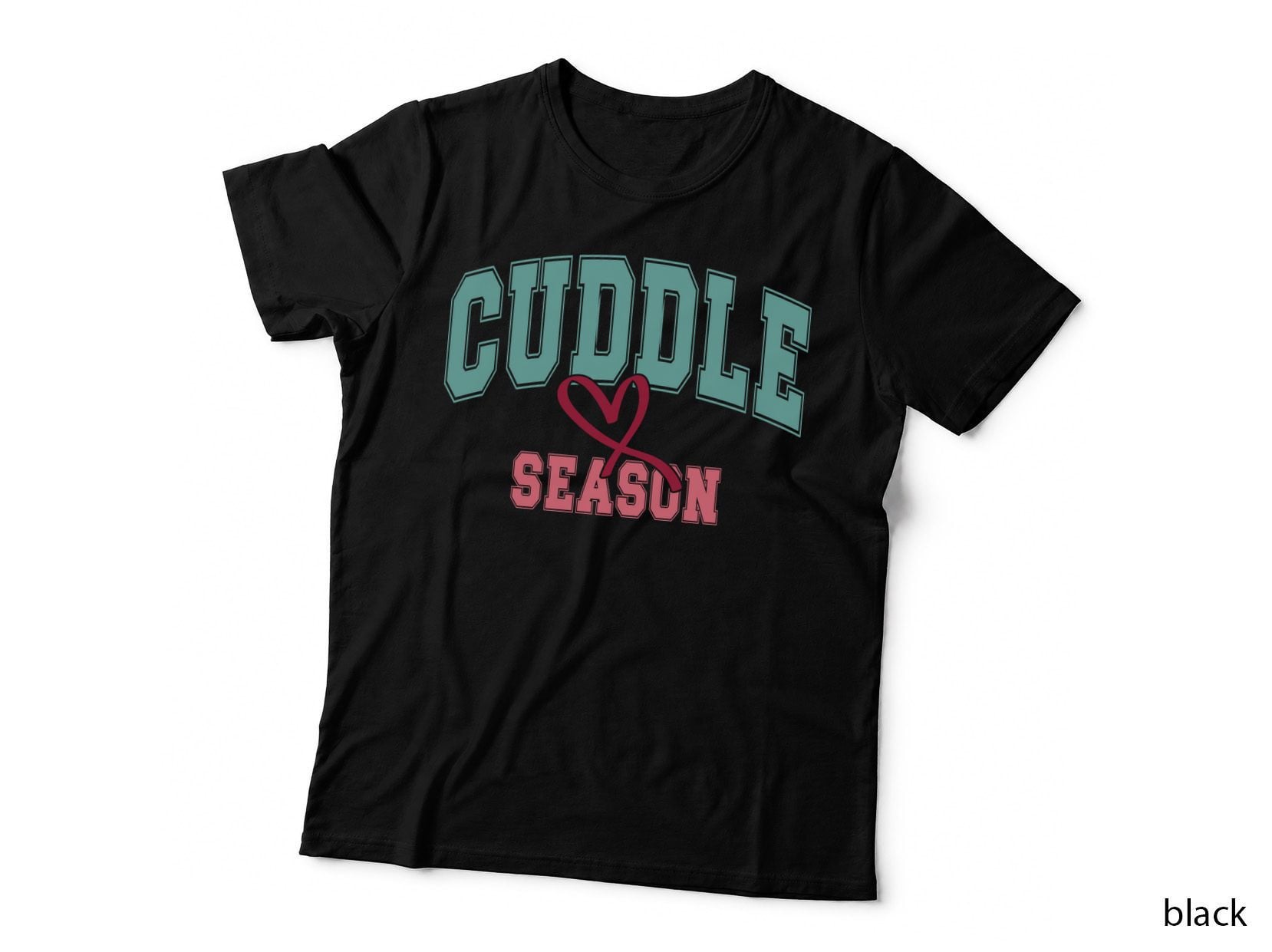 Cuddling Season Turquoise Outline Text Red Heart Romantic T-Shirt