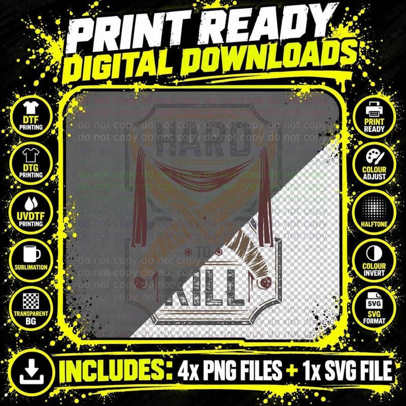 Hard Kill Banner Shield Red Burgundy Gold T-Shirt Png SVG Digital Bundle