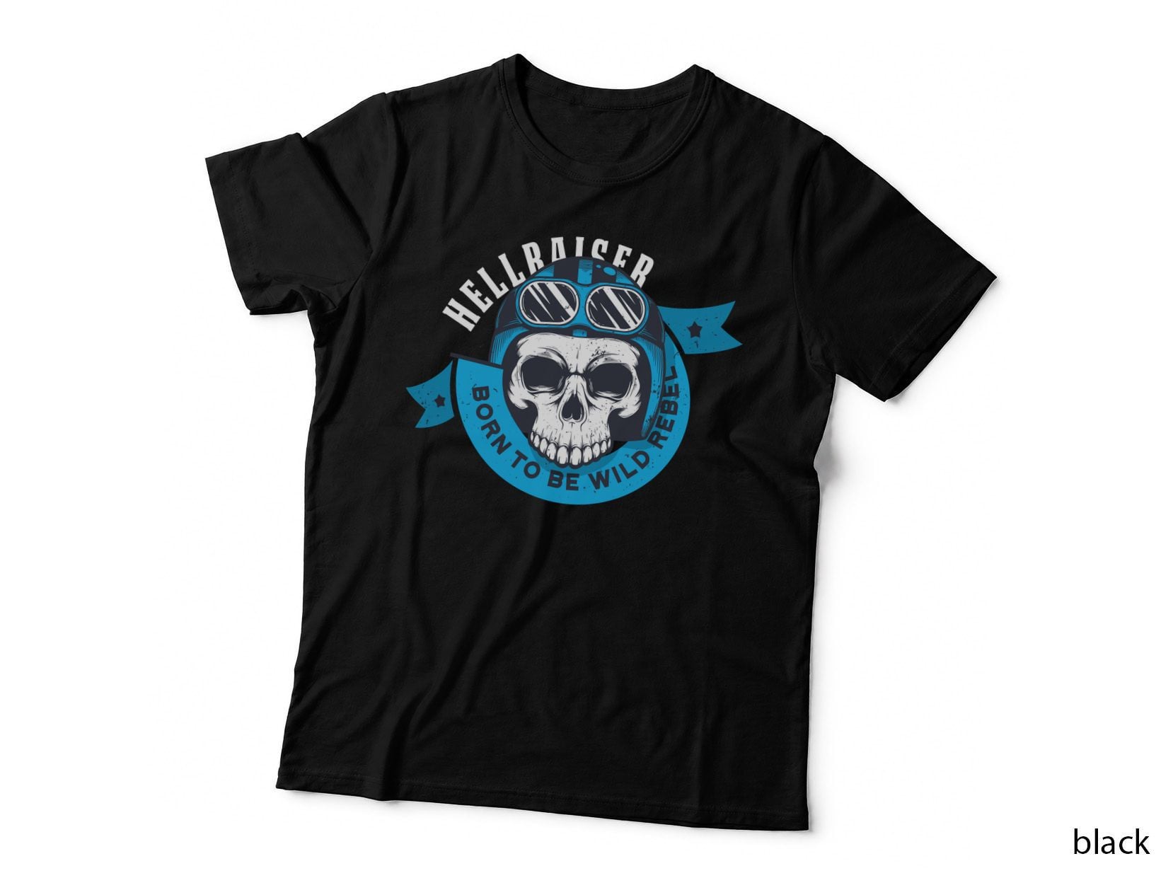 Hellraiser Born to Be Wild Rebel T-Shirt