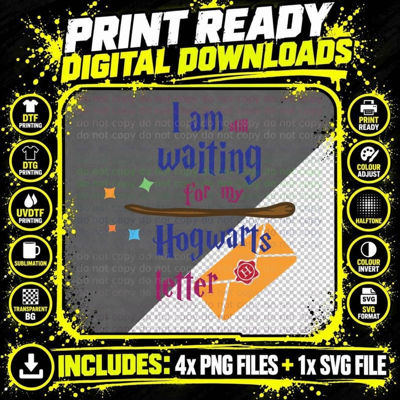 I Am Still Waiting for My Hogwarts Letter T-Shirt Png SVG Digital Bundle