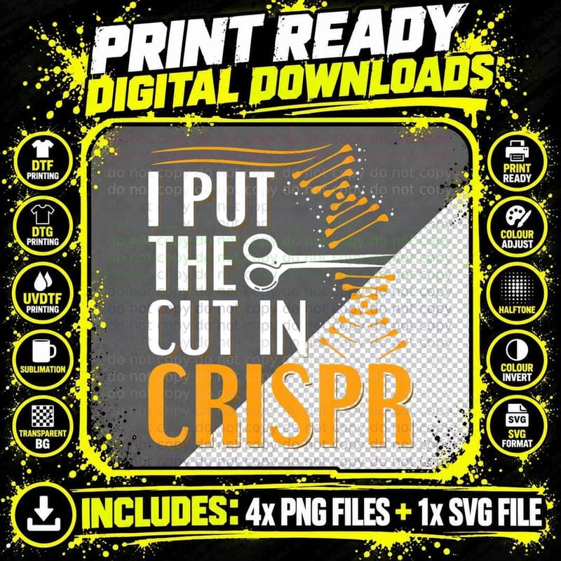 I Put the Cut in Crispr Pun for a Crispr Supporter Png SVG Digital Bundle