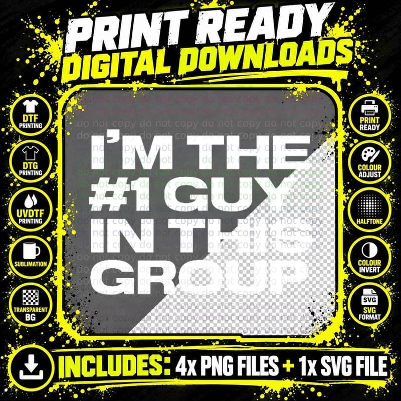 I'm the 1 Guy in This Group Vanderpump Rules Jax Taylor Png SVG Digital Bundle