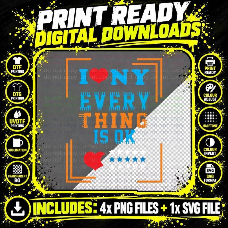 Iloveny I Ny Every Thing Is Ok Love New York Heart Stars Png SVG Digital Bundle