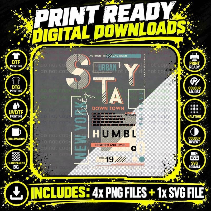 Stay Humble Downtown Authentic Casual Wear Down Town Png SVG Digital Bundle