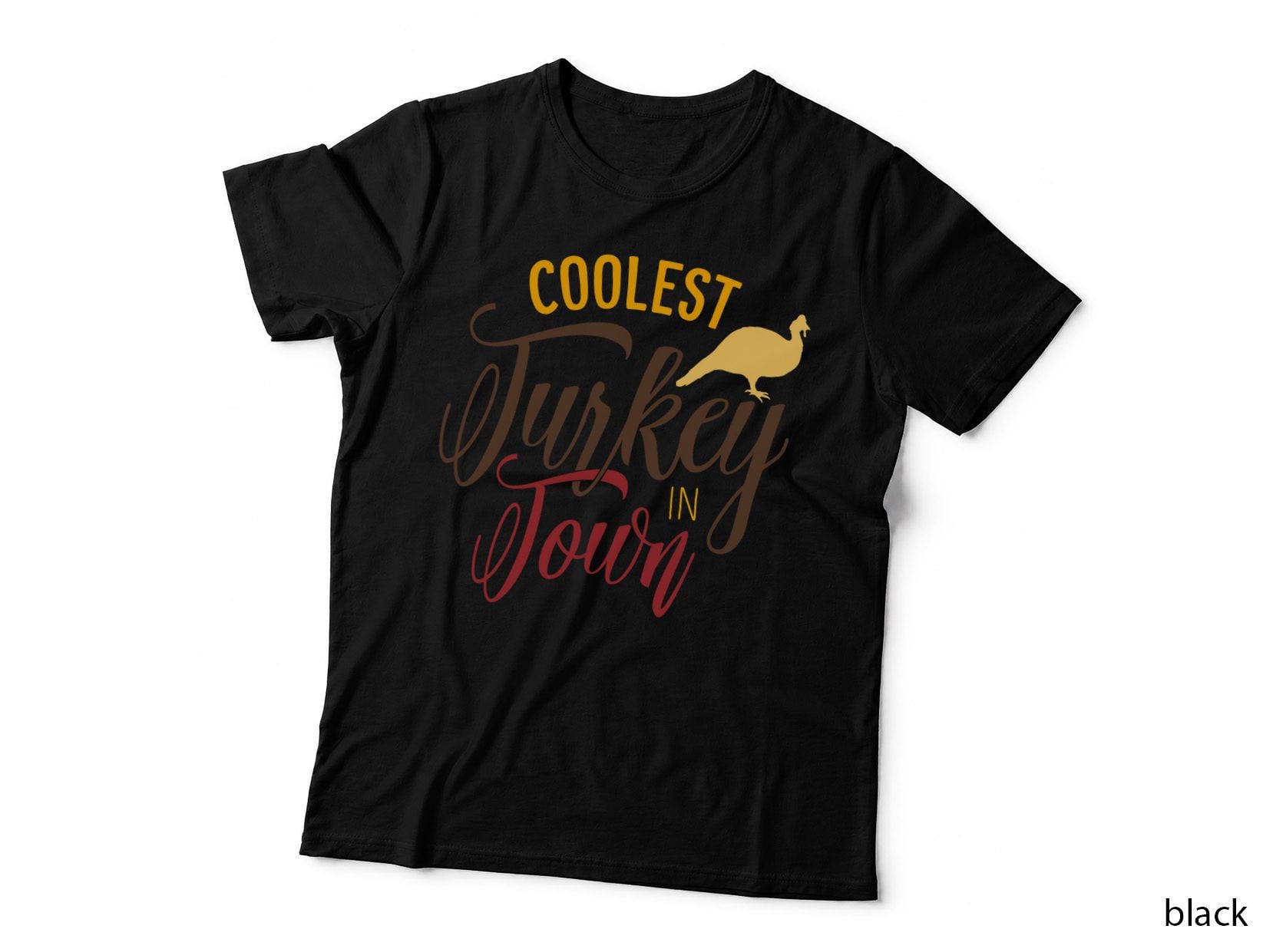 Coolest Turkey in Town T-Shirt