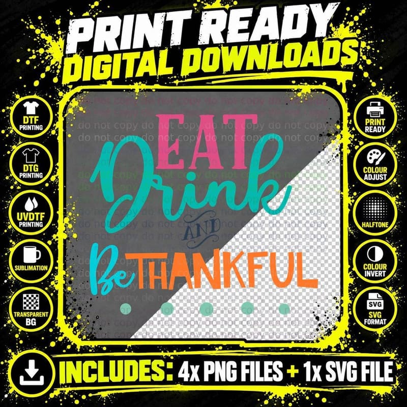 Eat Drink and Be Thankful T-Shirt Png SVG Digital Bundle