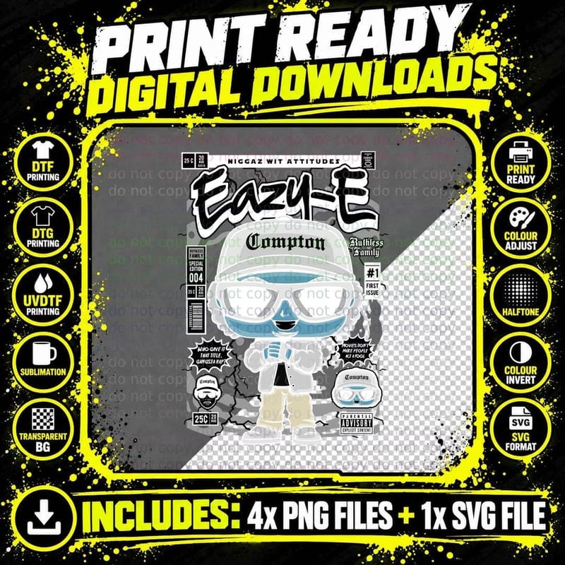 Eazy-E Niggaz Wit Attitudes Compton Ruthless Family Png SVG Digital Bundle