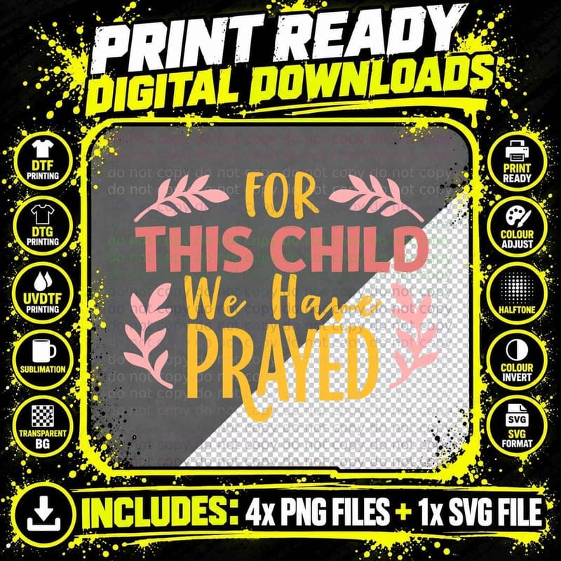 For This Child We Have Prayed T-Shirt Png SVG Digital Bundle