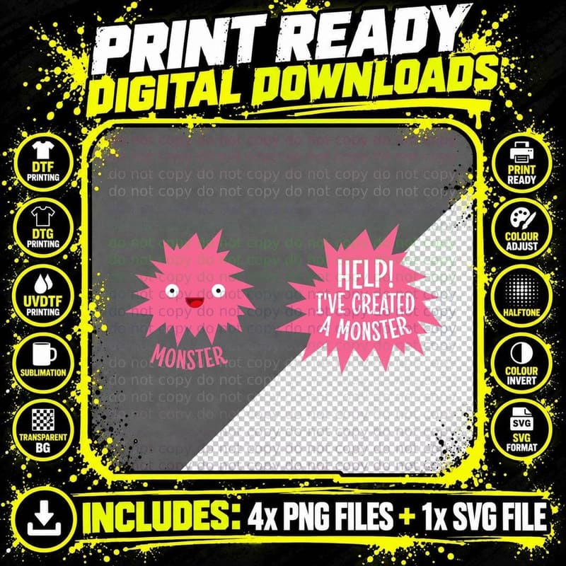 Help I've Created a Monster T-Shirt Png SVG Digital Bundle