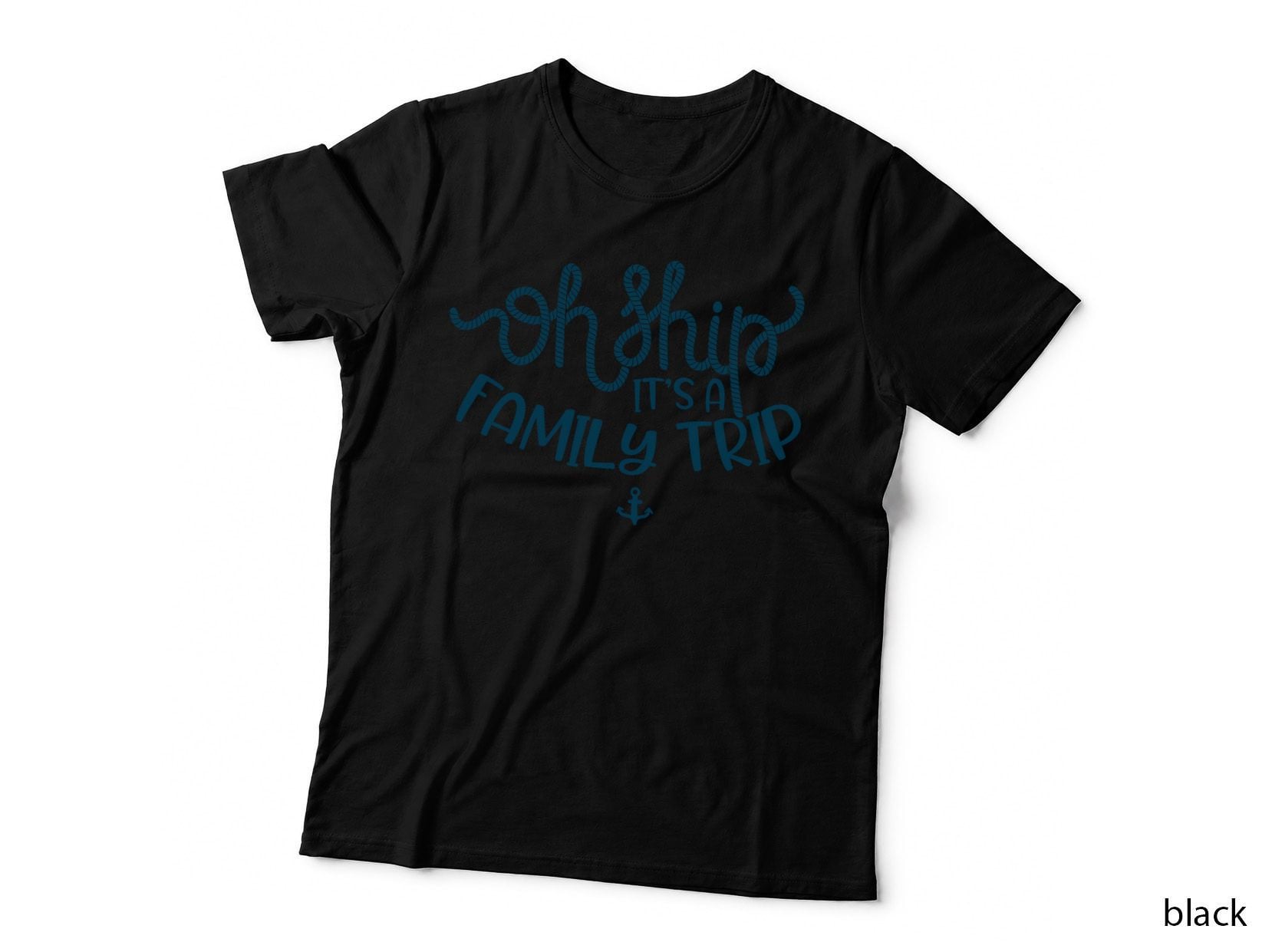 Oh, Ship It's a Family Trip T-Shirt