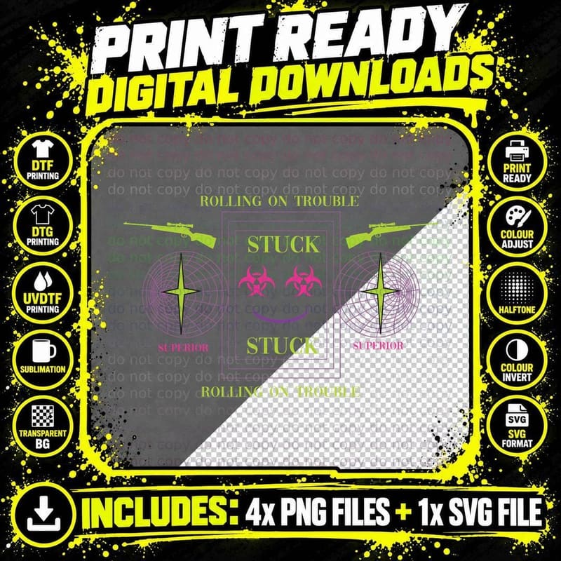 Stuck Rolling on Trouble T-Shirt Png SVG Digital Bundle