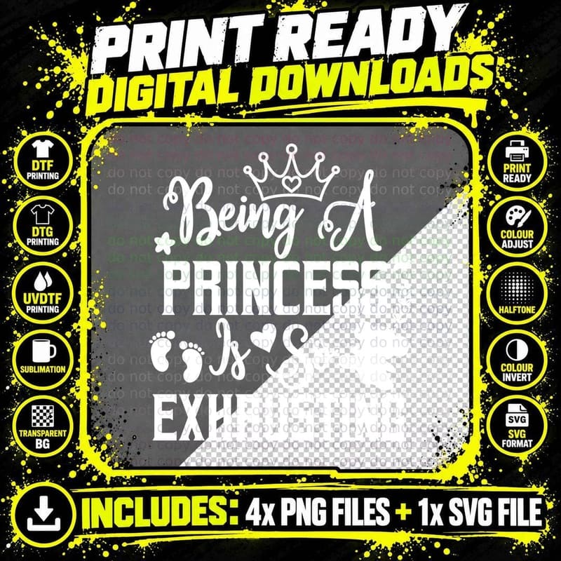 Being a Princess Is So Exhausting Baby T-Shirt Png SVG Digital Bundle