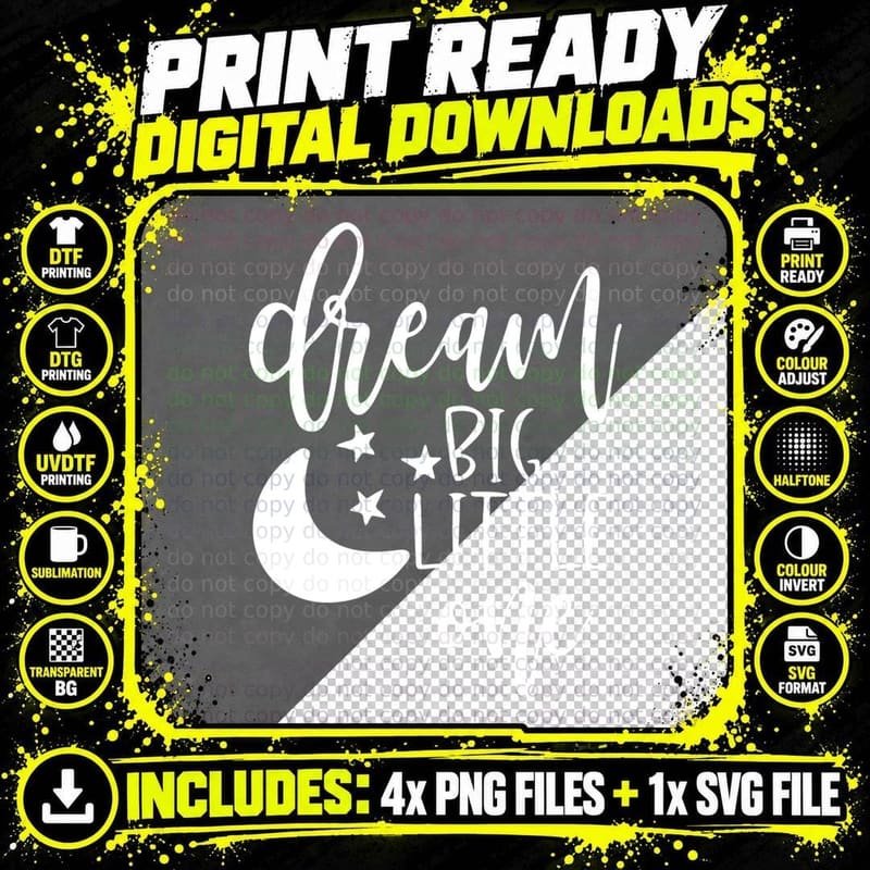 Dream Big Little One Baby T-Shirt, Moon and Stars Night Png SVG Digital Bundle