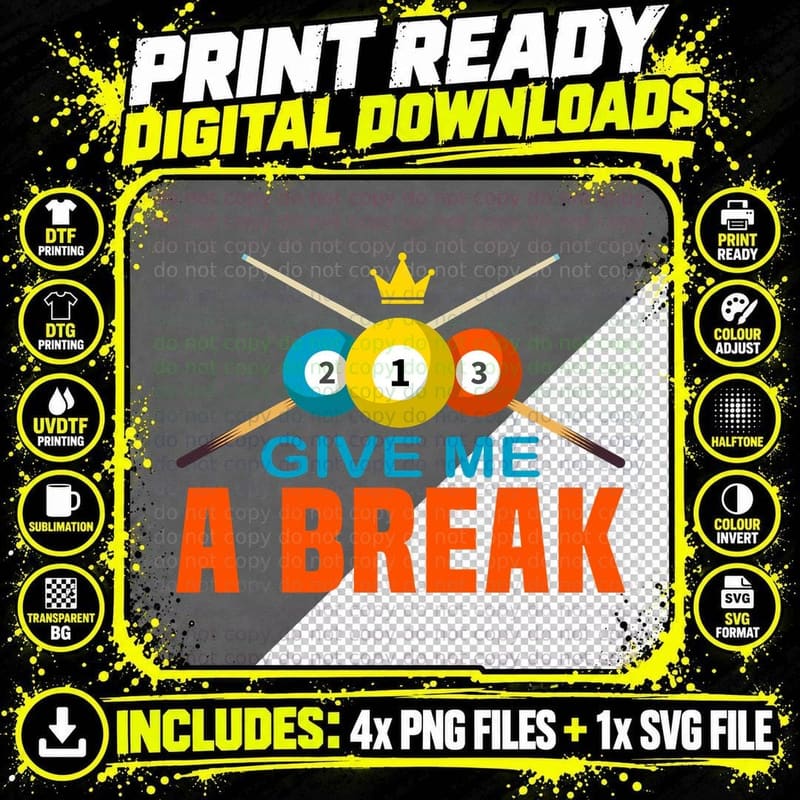 Give Me a Break Billiards T-Shirt, Pool Balls Crossed Png SVG Digital Bundle