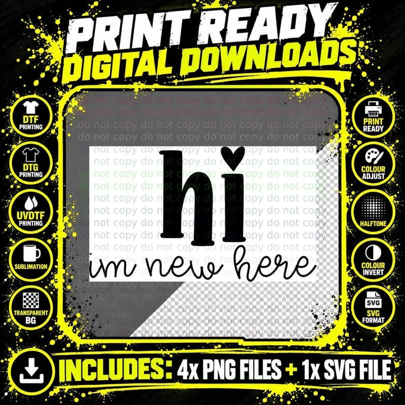 Hi I'm New Here Baby T-Shirt, Modern Greeting Graphic Tee Png SVG Digital Bundle