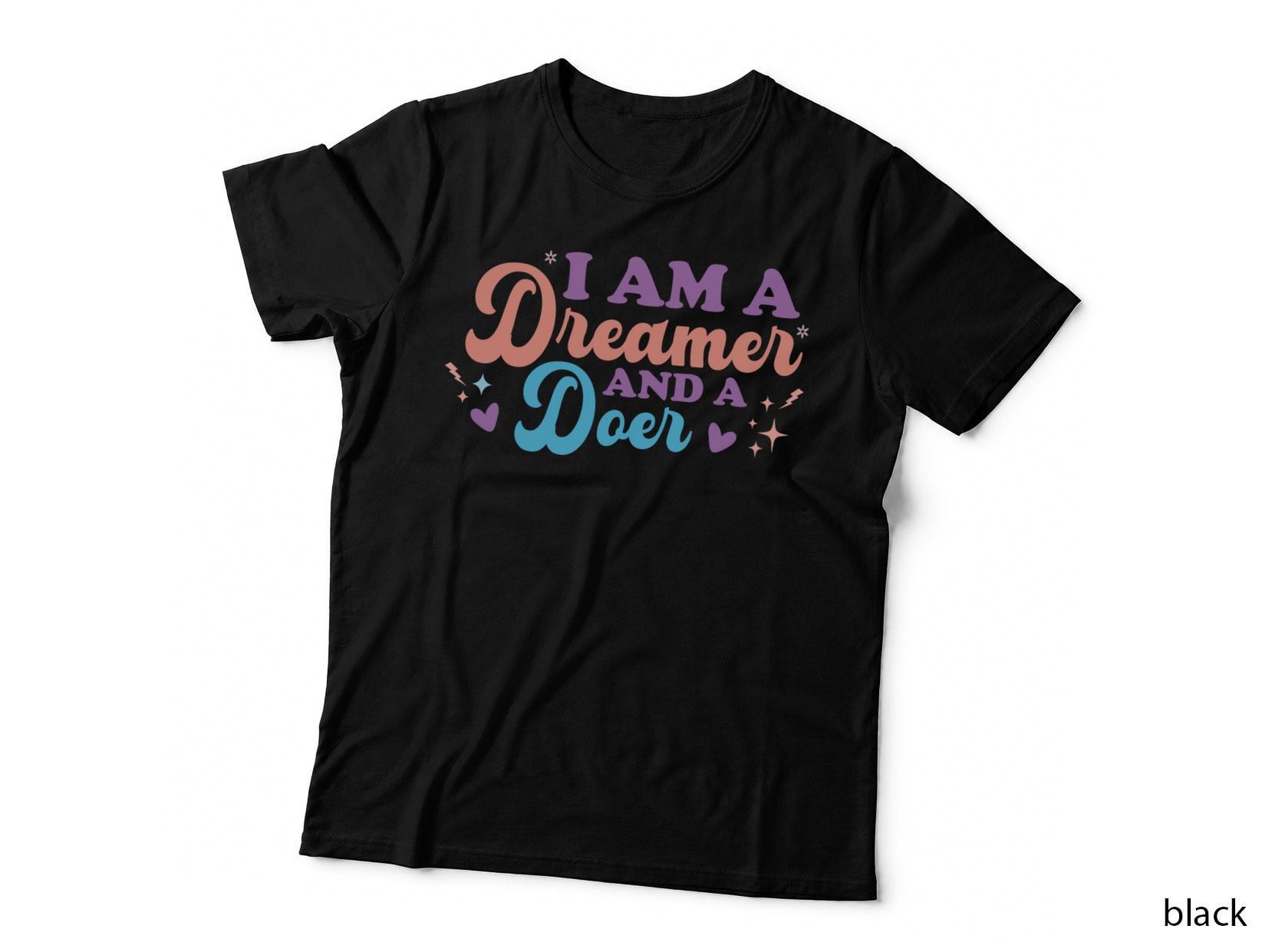 I Am a and a Baby T-Shirt, Dreamer and Doer Graphic Tee, Cute Baby Shirt