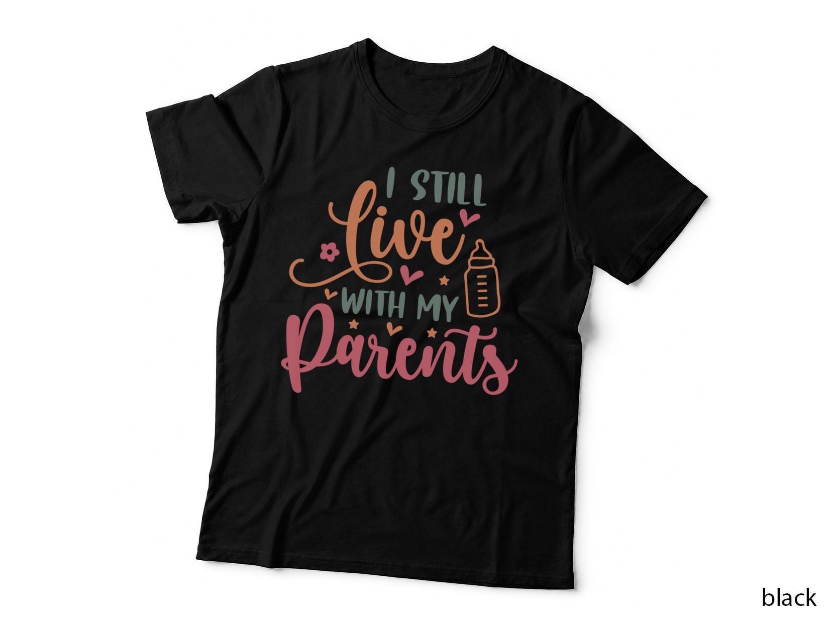 I Still Live with My Parents Baby T-Shirt, Family Home Illustration Graphic Tee