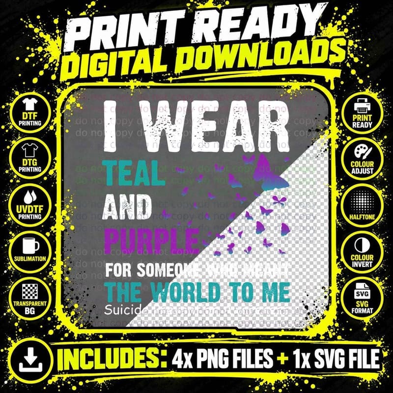 I Wear Teal and Purple for Someone Who Meant the World Png SVG Digital Bundle