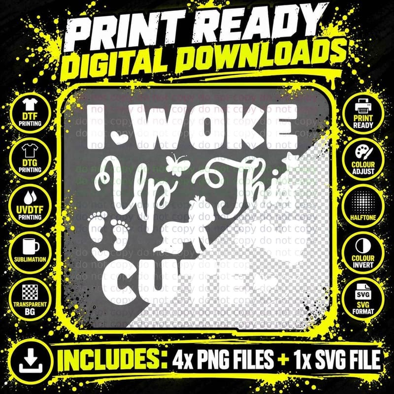 I Woke up This Cute Baby T-Shirt, Baby Silhouette with Png SVG Digital Bundle