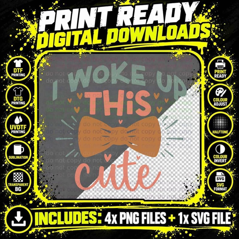 I Woke up This Cute Baby T-Shirt, Bow Tie with Hearts on Png SVG Digital Bundle