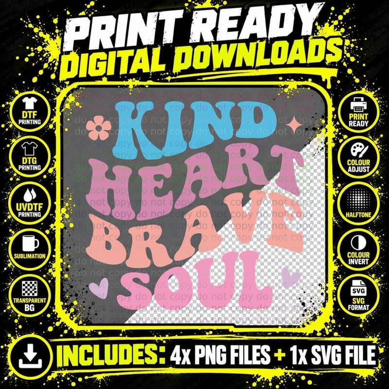 Kind Heart Brave Soul Baby T-Shirt Png SVG Digital Bundle