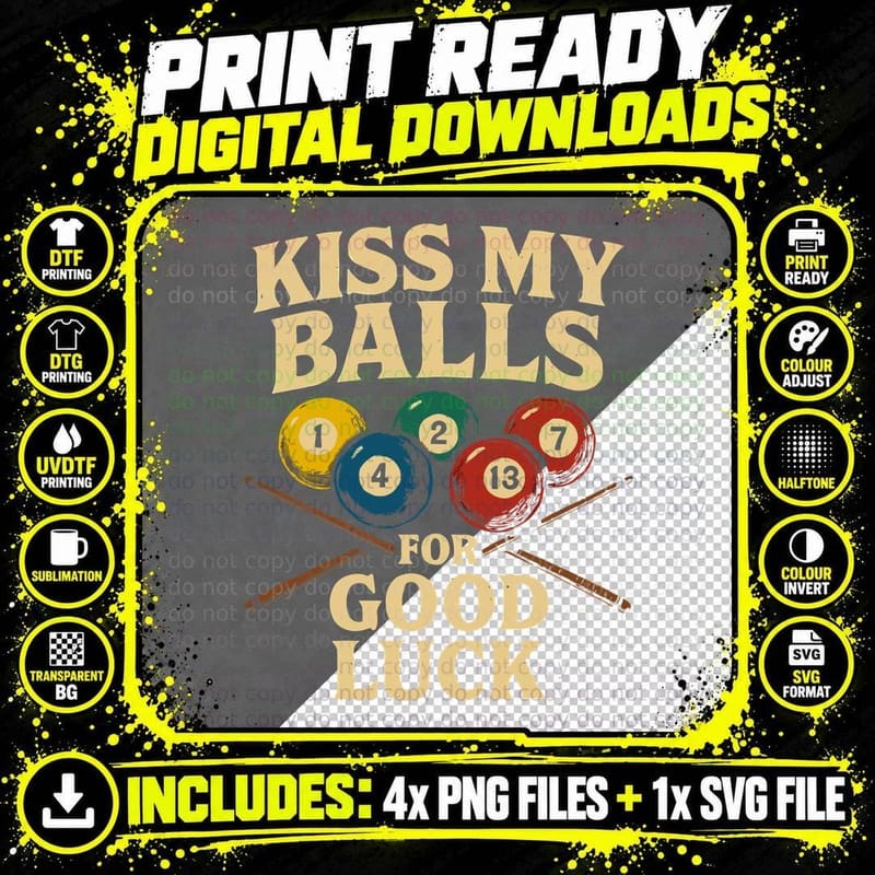 Kiss My Balls for Good Luck Billiards T-Shirt Png SVG Digital Bundle
