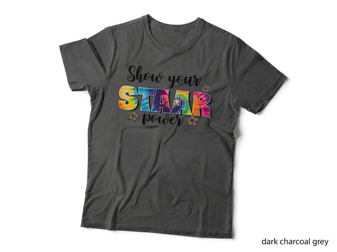 Show Your Staar Power T-Shirt, Tie-Dye Letters with Stars Graphic Tee