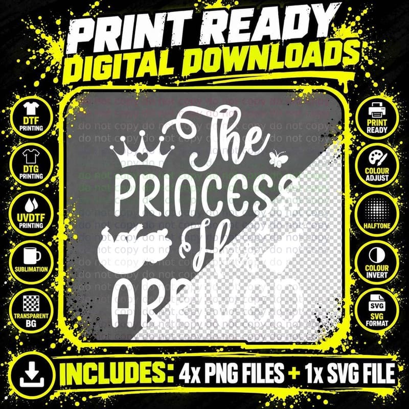The Princess Has Arrived Baby T-Shirt Png SVG Digital Bundle