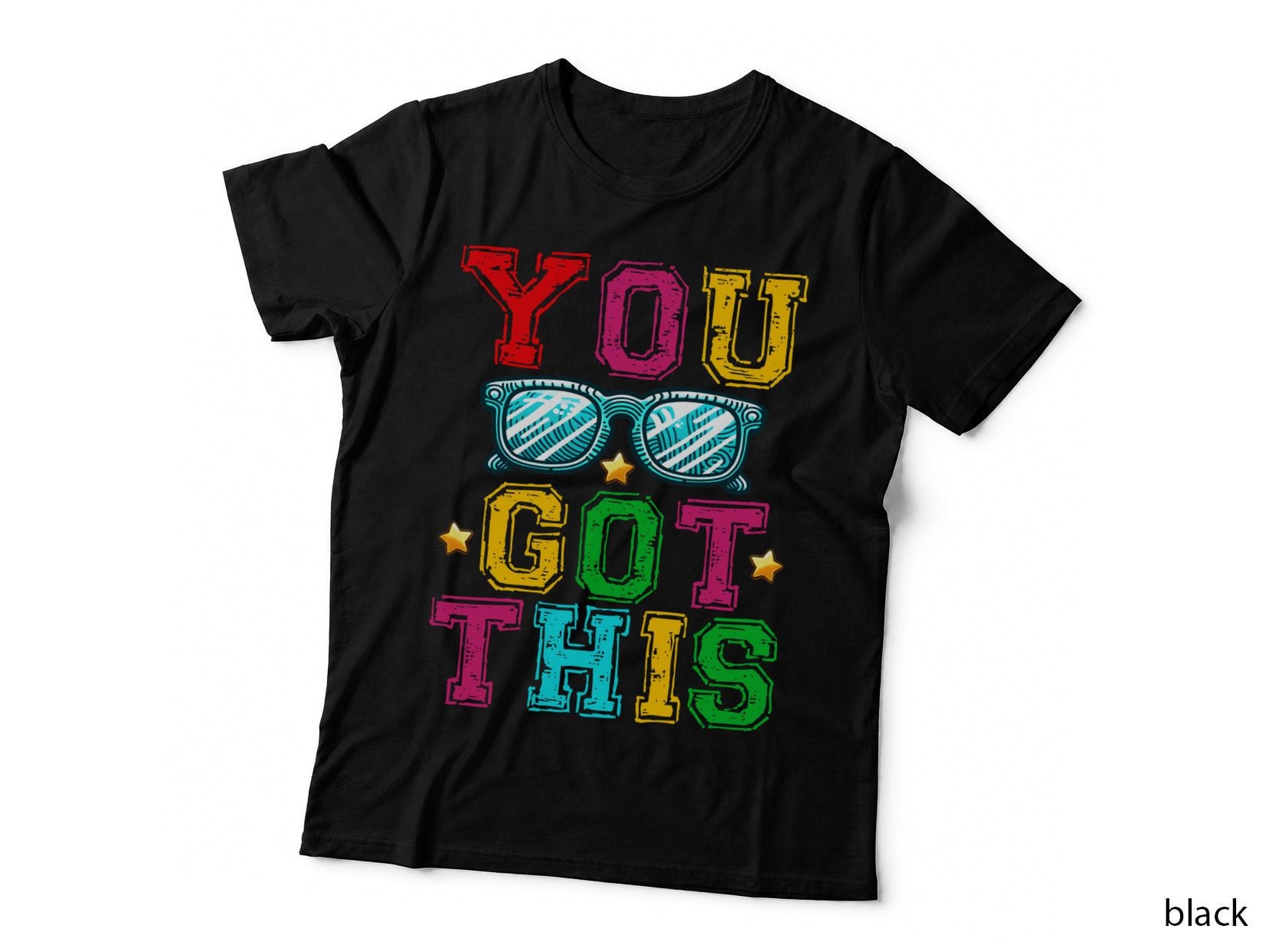 You Got This T-Shirt, Sunglasses with Stars on Gray Background Graphic Tee