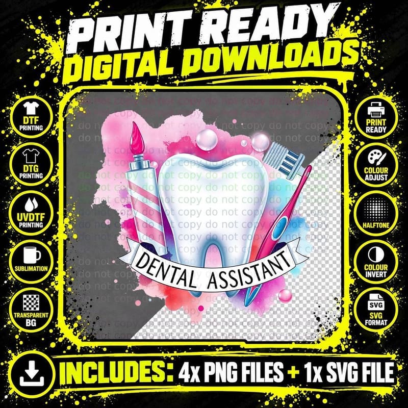 Dental Assistant Dental T-Shirt, Toothpaste Toothbrush Png SVG Digital Bundle
