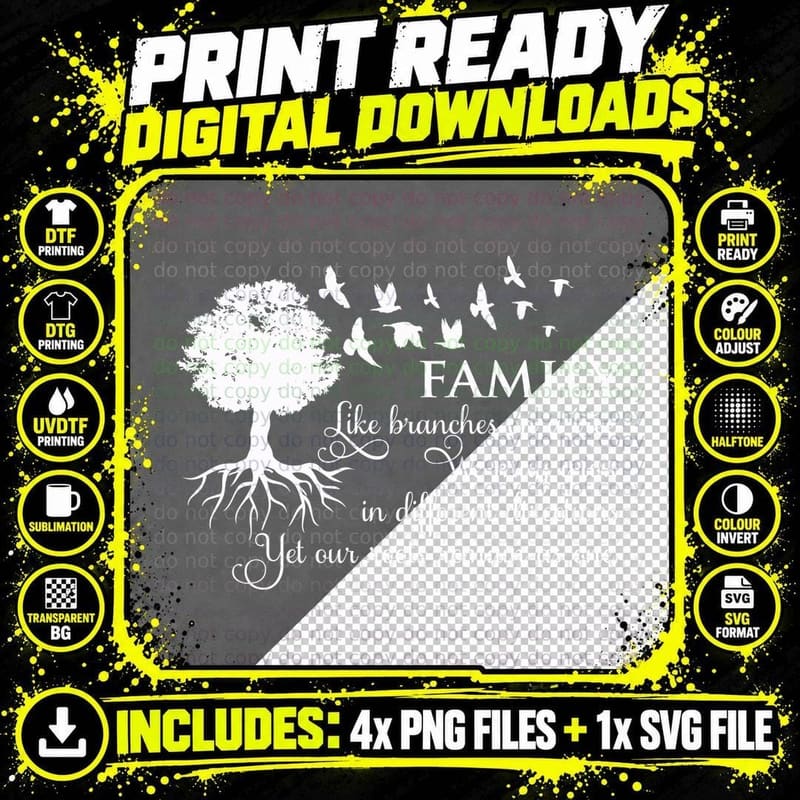 Family Like Branches on a Tree We May Grow in Different Png SVG Digital Bundle